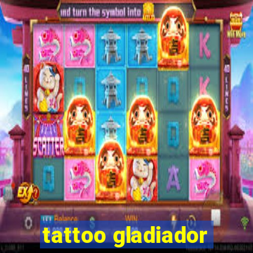 tattoo gladiador